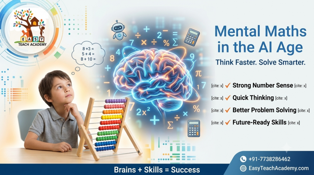 Can Mental Maths Help Children Compete with AI and Calculators?